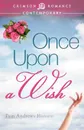 Once Upon a Wish - Pam Andrews Hanson