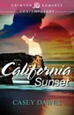 California Sunset - Casey Dawes