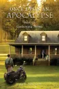 Once Upon an Apocalypse. Book 3 - Gathering Home - Motes Jeff