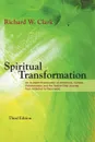 Spiritual Transformation - Richard W. Clark