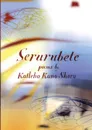 Serurubele. Poems by Katleho Kano Shoro - Katleho Kano Shoro