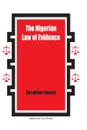 The Nigerian Law of Evidence - Ibrahim Imam