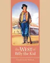 West of Billy the Kid - Frederick Nolan