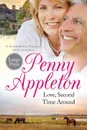 Love, Second Time Around. Large Print - Appleton Penny