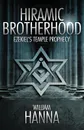 Hiramic Brotherhood. Ezekiel.s Temple Prophecy - William Hanna