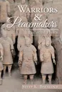 Warriors . Peacemakers. Collected Haiku - Steve K. Bertrand