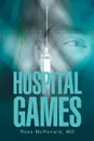 Hospital Games - MD Ross McRonald