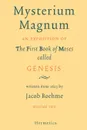 Mysterium Magnum. Volume Two - Jacob Boehme, Jakob Bohme, Jakob Beohme