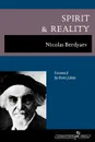 Spirit and Reality - Nicolas Berdyaev, George Reavey