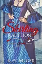 Skirting Tradition - Kay Moser