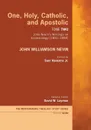 One, Holy, Catholic, and Apostolic, Tome 2 - John Williamson Nevin