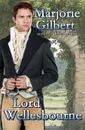 Lord Wellesbourne - Marjorie Gilbert