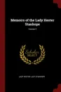 Memoirs of the Lady Hester Stanhope; Volume 3 - Lady Hester Lucy Stanhope