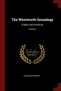 The Wentworth Genealogy. English and American; Volume 1 - John Wentworth