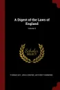 A Digest of the Laws of England; Volume 5 - Thomas Day, John Comyns, Anthony Hammond