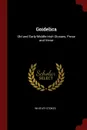 Goidelica. Old and Early-Middle-Irish Glosses, Prose and Verse - Whitley Stokes