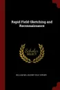 Rapid Field-Sketching and Reconnaissance - William Willoughby Cole Verner