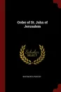 Order of St. John of Jerusalem - Whitworth Porter