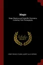 Magic. Stage Illusions and Scientific Diversions, Including Trick Photography - Henry Ridgely Evans, Albert Allis Hopkins