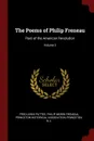 The Poems of Philip Freneau. Poet of the American Revolution; Volume 2 - Fred Lewis Pattee, Philip Morin Freneau