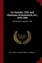 Co-founder, CEO, and Chairman of Genentech, Inc., 1976-1996. Oral History Transcript / 200 - Sally Smith Hughes, Robert A. Swanson