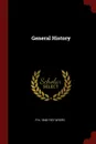 General History - P N. 1846-1937 Myers