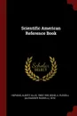 Scientific American Reference Book - Albert Allis Hopkins, A Russell 1876- Bond