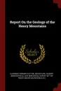 Report On the Geology of the Henry Mountains - Clarence Edward Dutton, Grove Karl Gilbert