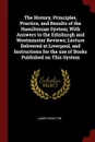 The History, Principles, Practice, and Results of the Hamiltonian System; With Answers to the Edinburgh and Westminster Reviews; Lecture Delivered at Liverpool, and Instructions for the use of Books Published on This System - James Hamilton