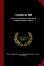 Holiness of Life. Being St. Bonaventure.s Treatise De Perfectione vitae ad Sorores - Saint Bonaventure, Laurence Costello, father Wilfred