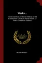 Works ... Horae Scandicae, Or Works Relating to Old Scandinavian Literature.-Horae Pieriae, Or Poetry On Various Subjects - William Herbert