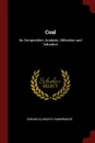 Coal. Its Composition, Analysis, Utilization and Valuation - Edward Elsworth Somermeier