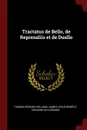 Tractatus de Bello, de Represaliis et de Duello - Thomas Erskine Holland, James Leslie Brierly, Giovanni da Legnano