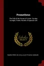Prometheus. The Fall of the House of Limon: Sunday Sunlight; Poetic Novels of Spanish Life - Ramón Pérez De Ayala, Alice Philena Hubbard