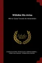 Willobie His Avisa. With an Essay Towards Its Interpretation - Charles Hughes, Peter Colse, Hadrian Dorrell