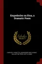 Empedocles on Etna, a Dramatic Poem - Charles S. Ricketts, Zaehnsdorf bnd CU-BANC, Ballantyne Press. bkp CU-BANC