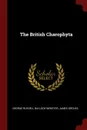 The British Charophyta - George Russell Bullock-Webster, James Groves