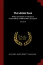 The Morris Book. With a Description of Dances as Performed by the Morris Men of England; Volume 4 - Cecil James Sharp, Herbert C MacIlwaine