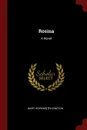 Rosina. A Novel - Mary Hopkins] [Pilkington