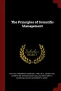 The Principles of Scientific Management - Frederick Winslow Taylor