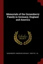 Memorials of the Quisenberry Family in Germany, England and America - Anderson Chenault Quisenberry