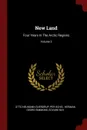 New Land. Four Years In The Arctic Regions; Volume 2 - Otto Neumann Sverdrup, Per Schei