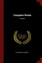 Complete Works; Volume 4 - Plutarch Plutarch