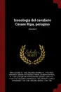 Iconologia del cavaliere Cesare Ripa, perugino; Volume 5 - Cesare Ripa, Cesare Orlandi, Vincenzo Geroglifici morali Ricci