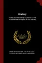 Oratory. A Unique and Masterly Exposition of the Fundamental Principles of True Oratory - Henry Ward Beecher, Adolphus Julius Frederick Behrends, John S Macintosh