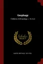 Geophagy. Fieldiana, Anthropology, v. 18, no.2 - Berthold Laufer