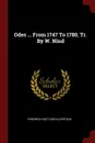 Odes ... From 1747 To 1780, Tr. By W. Nind - Friedrich Gottlieb Klopstock