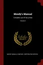 Moody.s Manual. Complete List Of Securities; Volume 3 - Moody Manual Company, Corporation Service