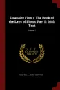 Duanaire Finn . The Book of the Lays of Fionn. Part I : Irish Text; Volume 7 - John Mac Neill