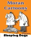 Moran Cartoons. Sleeping Dogs - John Moran